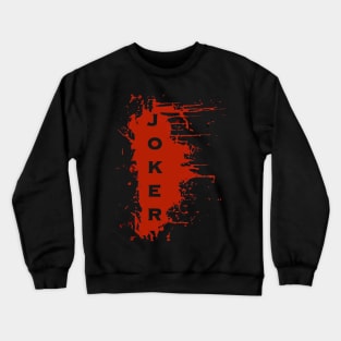 JOKER Crewneck Sweatshirt